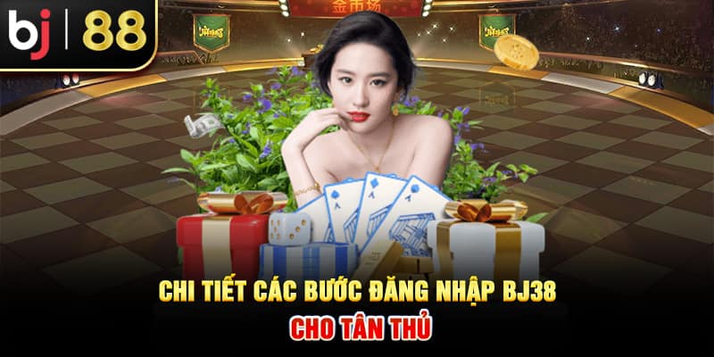 Quy trình đăng nhập tài khoản BJ38 an toàn nhanh chóng